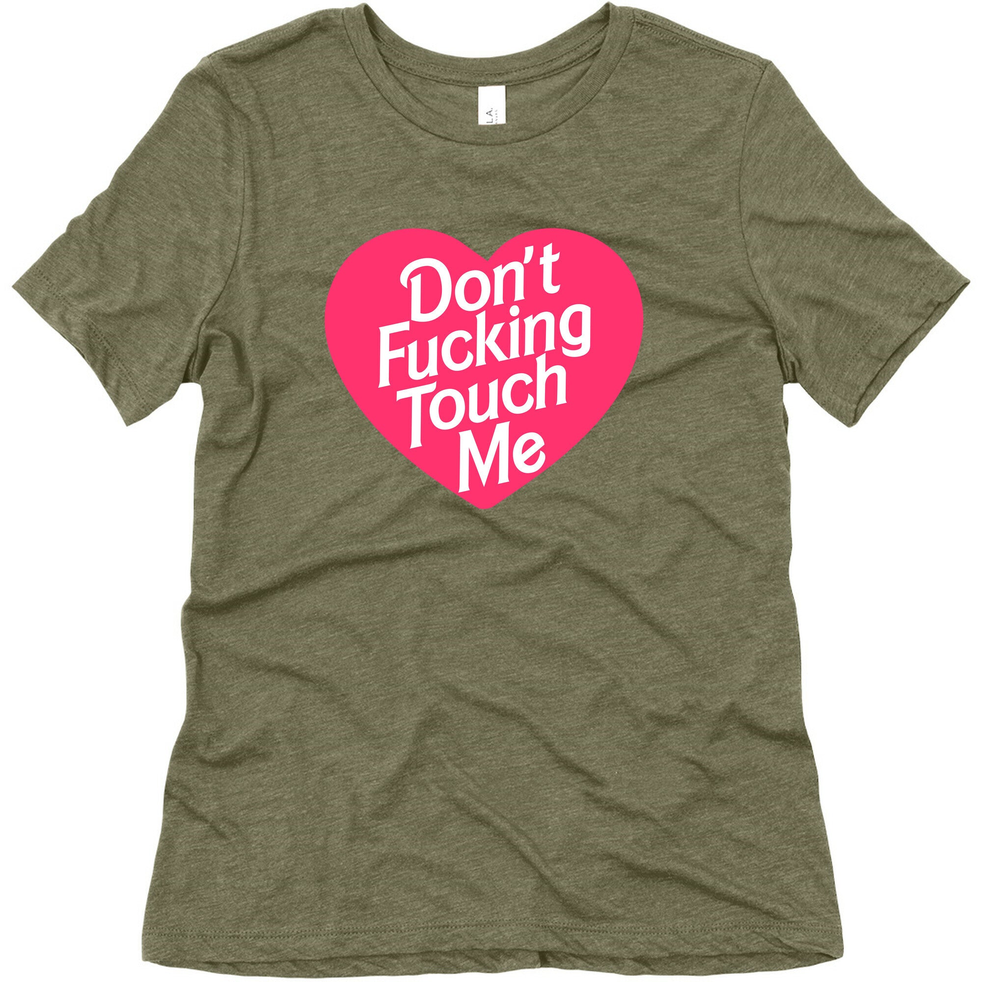 Don't Fucking Touch Me Women's Triblend Tee